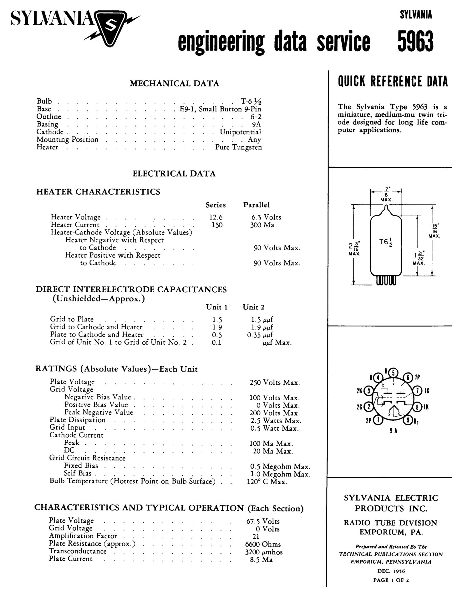 5963 ( ECC82 12AU7 WA ) Hewlett-Packard by SYLVANIA Gray Plates Halo Getter Long Plates Matched Pair Made in USA